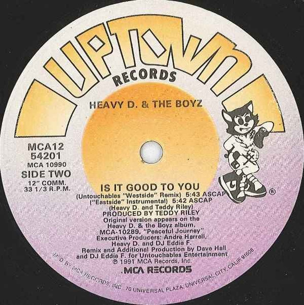 Heavy D. & The Boyz - Is It Good To You, Hip Hop, Contemporary R&B, New Jack Swing, 1991 - MCA Records, Uptown Records, US, V