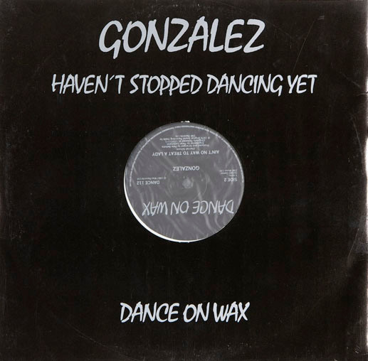 Haven't Stopped Dancing Yet