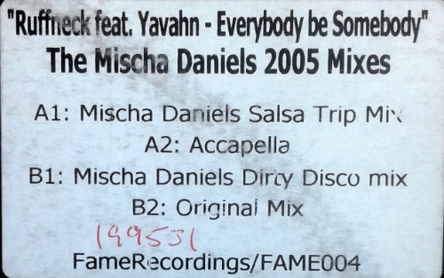 Ruffneck Feat. Yavahn - Everybody Be Somebody (Mischa Daniels 2005 Mixes), Electronic, Garage House, House, 2005 - Armada (4)