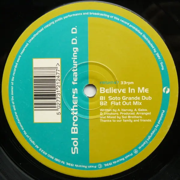 Sol Brothers - Believe In Me, Electronic, House, 1996 - Fresh, UK, Vinyl 1x 12"