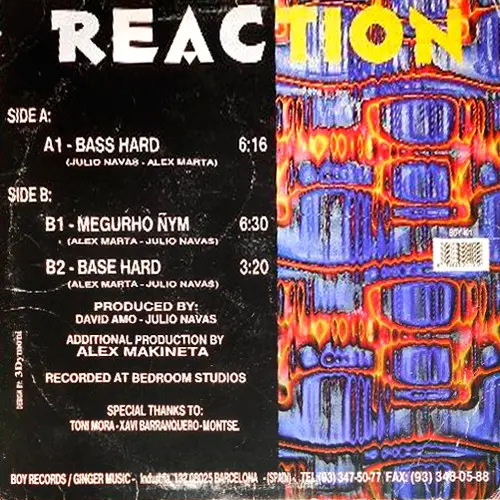Reaction (3) - Bass Hard, Electronic, Acid, Makina, 1996 - Boy Records (4), Spain, Vinyl 1x 12", 33 ⅓ RPM