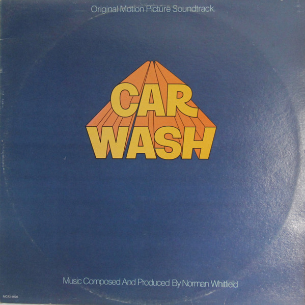 Car Wash (Original Motion Picture Soundtrack)