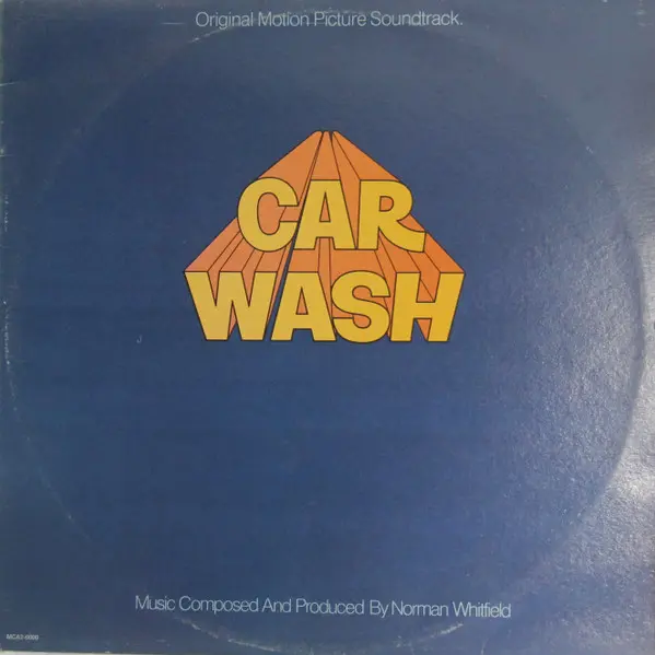 Car Wash (Original Motion Picture Soundtrack)