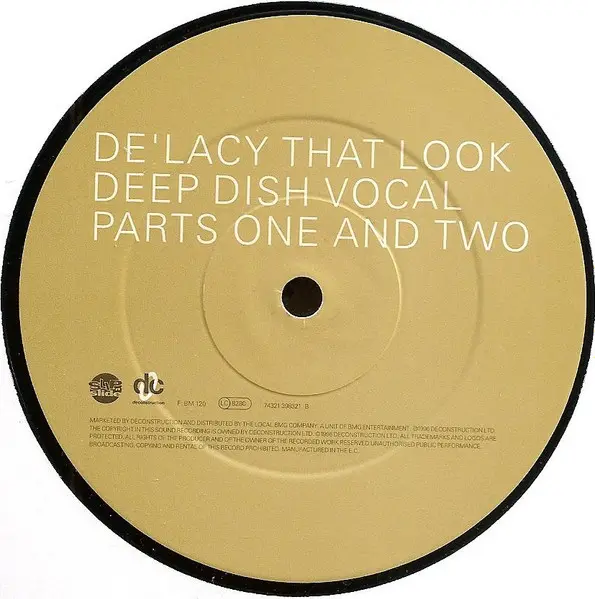 De'Lacy - That Look, Electronic, House, Progressive House, 1996 - Deconstruction, UK, Vinyl 1x 12", 33 ⅓ RPM