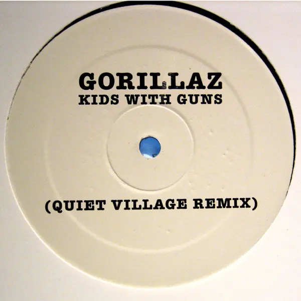 Kids With Guns (Quiet Village Remix)