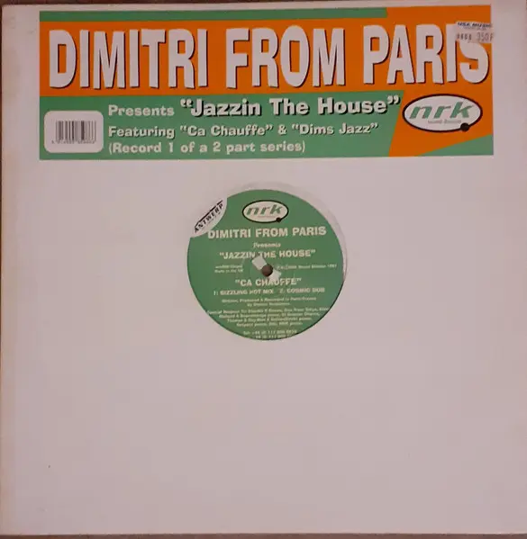 Jazzin The House: Ça Chauffe / Dim's Jazz