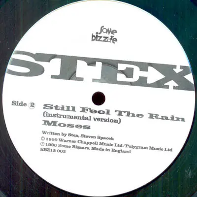 Stex - Still Feel The Rain, Electronic, Breakbeat, House, Synth-pop, 1990 - Some Bizzare, UK, Vinyl 1x 12", 45 RPM