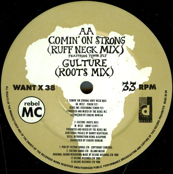 Rebel MC - Culture / Comin' On Strong, Electronic, Breakbeat, House, 1990 - Desire Records, UK, Vinyl 1x 12", 33 ⅓ RPM