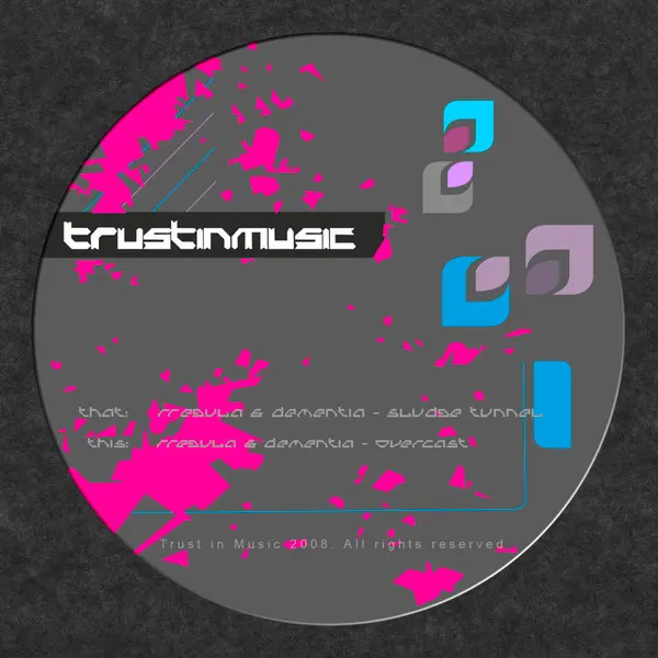 Rregula & Dementia - Sludge Tunnel / Overcast, Electronic, Drum n Bass, 2008 - Trust In Music, Germany, Vinyl 1x 45 RPM, 12"