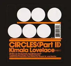 Kimara Lovelace - Circles (Part II), Electronic, Garage House, House, 1997 - BPM King Street Sounds, US, Vinyl 1x 12", 33 ⅓ R