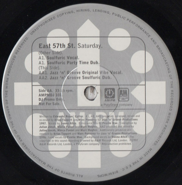 East 57th St. - Saturday (Soulfuric / Jazz 'n' Groove Mixes), Electronic, Garage House, House, 1997 - A&M Records, AM:PM, UK,