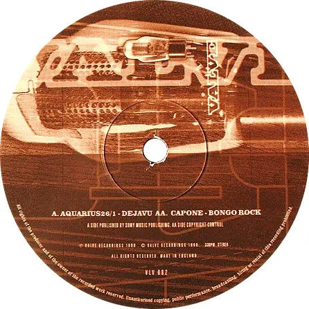 Aquarius 26/1 / Capone - Dejavu / Bongo Rock, Electronic, Drum n Bass, 1999 - Valve Recordings, UK, Vinyl 1x 12", 33 ⅓ RPM