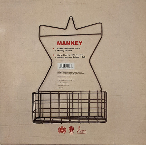 Mankey - Believe In Me, Electronic, Acid, Euro House, House, 1996 - Frisky? Records, Ministry Of Sound, Slamm Records (3), UK