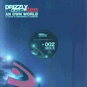 Various - Drizzly Ten, An Own World Vol. 002, Electronic, Techno, 2003 - Drizzly, Germany, Vinyl 1x 12", 33 ⅓ RPM, 45 RPM