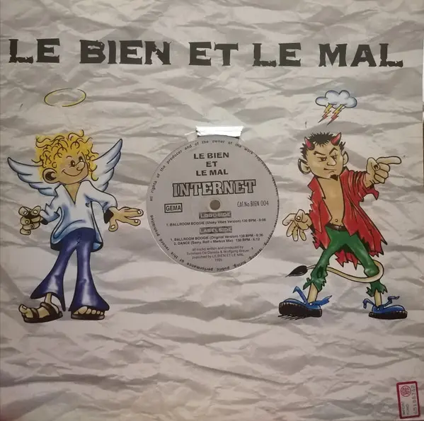 Internet - Ballroom Boogie, Electronic, Progressive House, 1995 - Le Bien Et Le Mal, Germany, Vinyl 1x 12", 33 ⅓ RPM