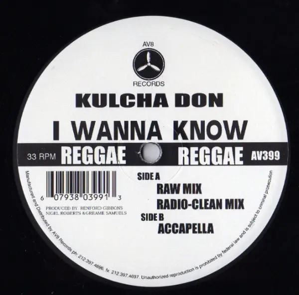 Album cover for I Wanna Know by Kulcha Don
