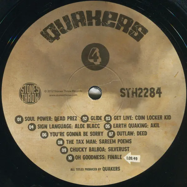 Quakers - Quakers, Hip Hop, Conscious, 2012 - Stones Throw Records, US, Vinyl 2x LP, Album, Stereo