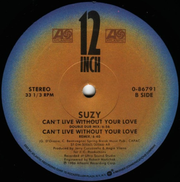 Suzy Q - Can't Live Without Your Love, Electronic, Disco, Electro, Hi NRG, 1986 - Atlantic, US, Vinyl 1x 12", 33 ⅓ RPM Allied