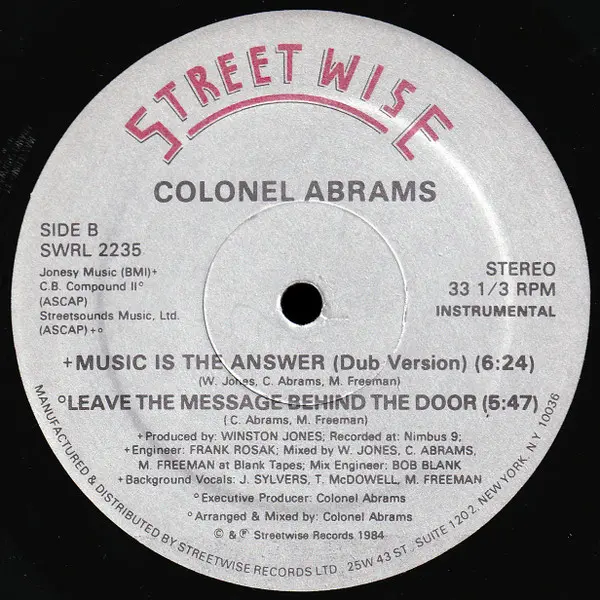 Colonel Abrams - Music Is The Answer, Electronic, Disco, Garage House, 1984 - Streetwise, US, Vinyl 1x 12", 33 ⅓ RPM