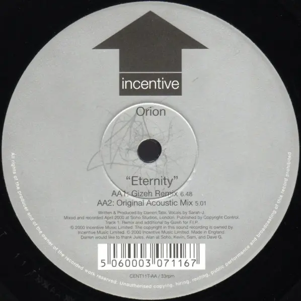 Orion - Eternity, Electronic, Trance, 2000 - Incentive, UK, Vinyl 1x 12", 33 ⅓ RPM, 45 RPM