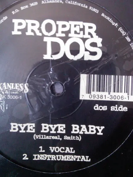 Proper Dos - Califa Funk / Bye Bye Baby, Hip Hop, Latin, 1998 - Skanless Records, US, Vinyl 1x 12"