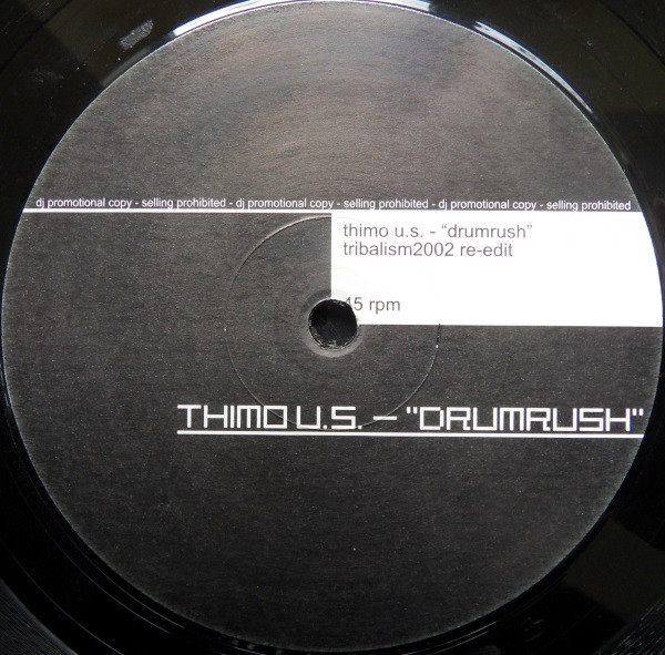 Alcatraz / Thimo U. Seidel - Give Me Love / Drumrush (Tribalism 2002 Remixes), Electronic, Tribal House, 2002 - Not On Label,