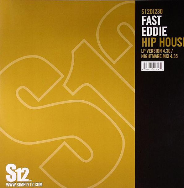 "Fast" Eddie Smith - Hip House, Electronic, Acid House, Hip-House, 2005 - S12, UK, Vinyl 1x 12", Reissue