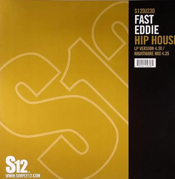 "Fast" Eddie Smith - Hip House, Electronic, Acid House, Hip-House, 2005 - S12, UK, Vinyl 1x 12", Reissue