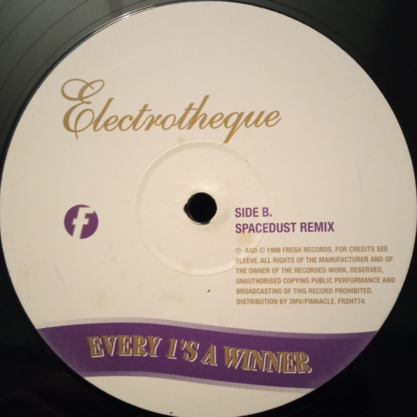 Electrotheque - Every 1's A Winner, Electronic, Electro, House, 1999 - Fresh, UK, Vinyl 1x 12", 33 ⅓ RPM