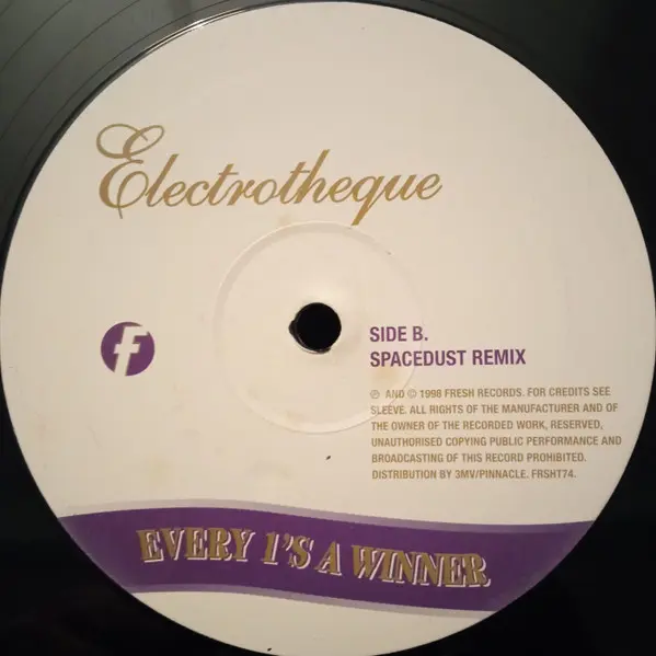 Electrotheque - Every 1's A Winner, Electronic, Electro, House, 1999 - Fresh, UK, Vinyl 1x 12", 33 ⅓ RPM