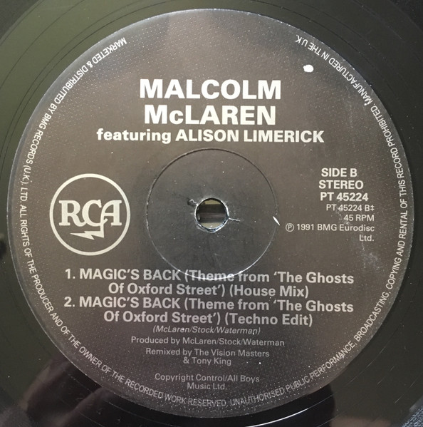 Malcolm McLaren Featuring Alison Limerick - Magic's Back (Theme From 'The Ghosts Of Oxford Street'), Electronic, Euro House, 