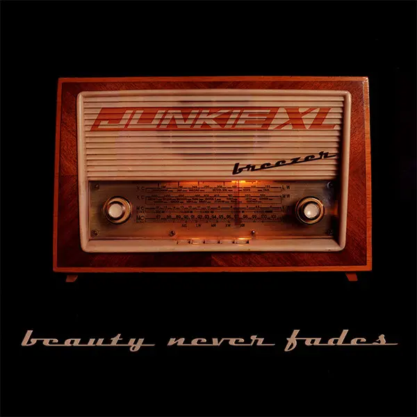 Beauty Never Fades / Breezer