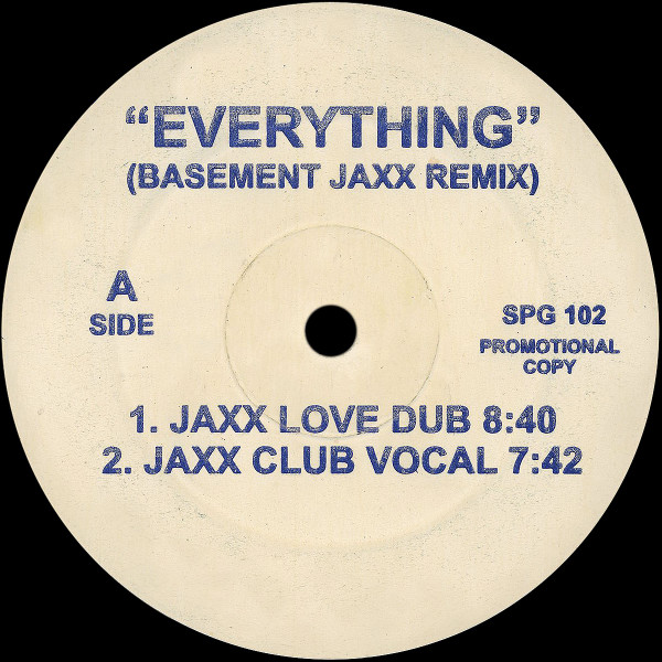 Everything (Basement Jaxx Remix) / R U Sleeping