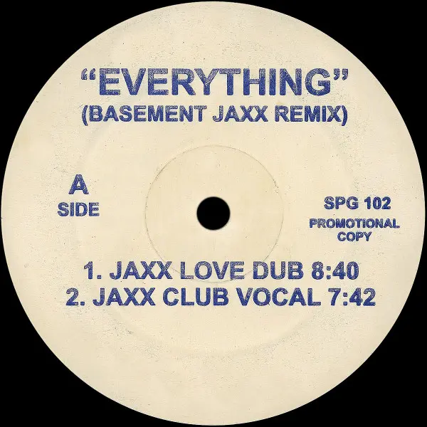 Everything (Basement Jaxx Remix) / R U Sleeping
