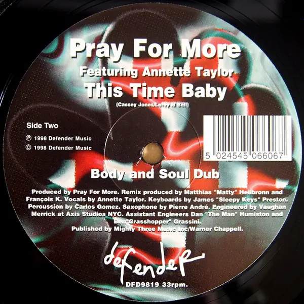 Pray For More Featuring Annette Taylor - This Time Baby - 1998 - Garage House - Defender Music - Vinyl 1x 12"