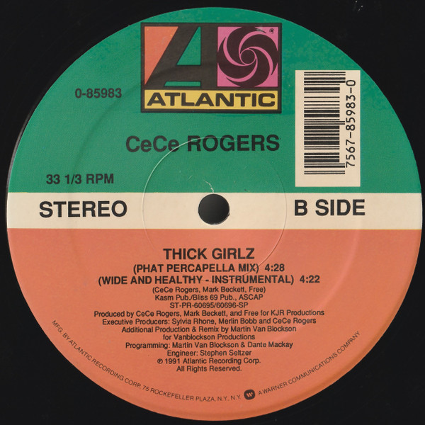 Ce Ce Rogers - Thick Girlz, Electronic, Pop, Deep House, Vocal, 1991 - Atlantic, US, Vinyl 1x 12", 33 ⅓ RPM