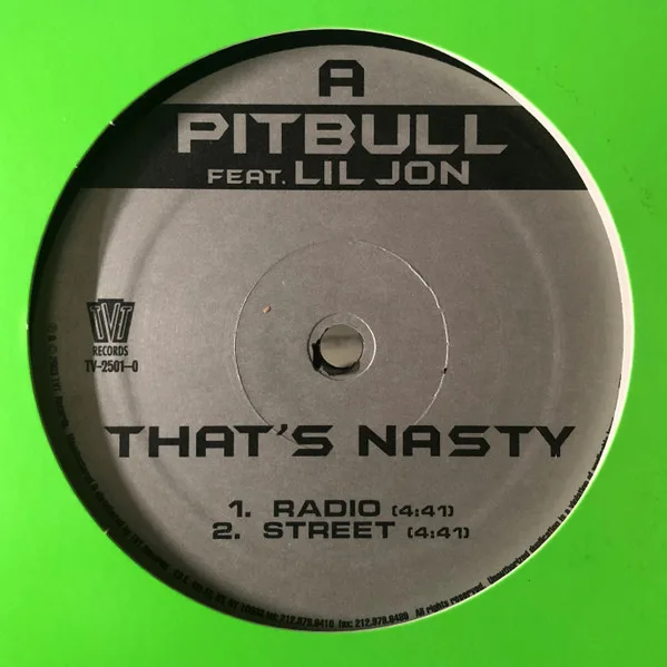 Album cover for That's Nasty by Pitbull Feat Lil' Jon