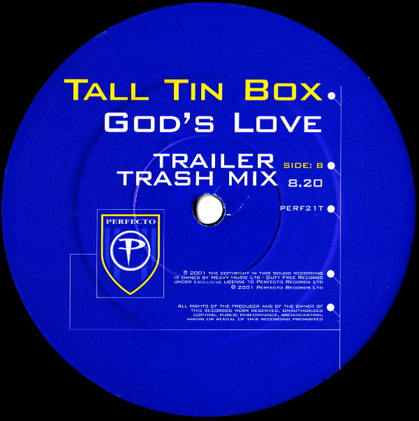 Tall Tin Box - God's Love, Electronic, Progressive Trance, Trance, 2001 - Perfecto, UK, Vinyl 1x 12", 33 ⅓ RPM
