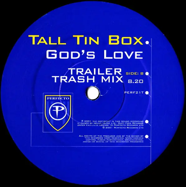 Tall Tin Box - God's Love, Electronic, Progressive Trance, Trance, 2001 - Perfecto, UK, Vinyl 1x 12", 33 ⅓ RPM