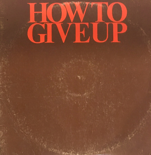 How To Give Up Smoking For Those Who Really Want To