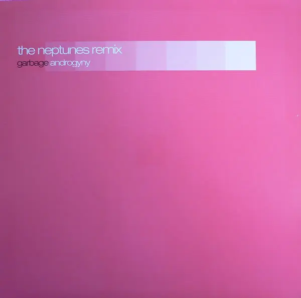 Androgyny (The Neptunes Remix)