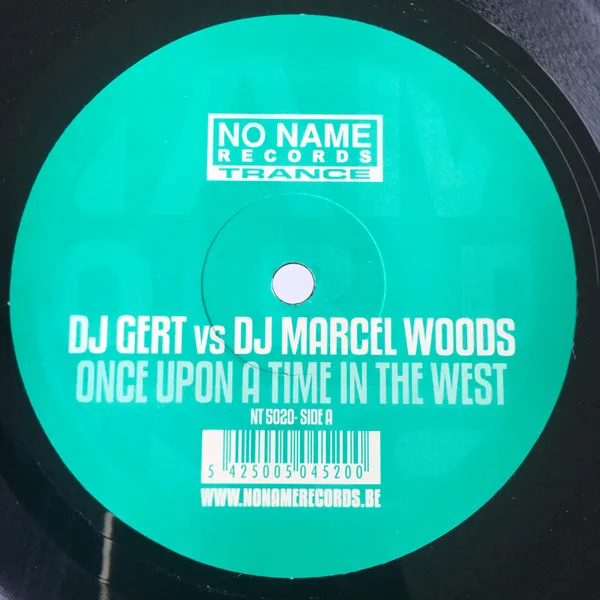 Album cover for Once Upon A Time In The West by DJ Gert vs. Marcel Woods