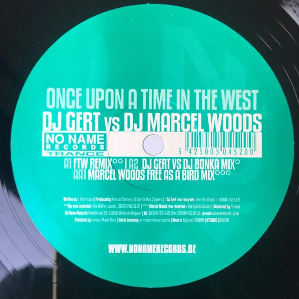 Album cover for Once Upon A Time In The West by DJ Gert vs. Marcel Woods