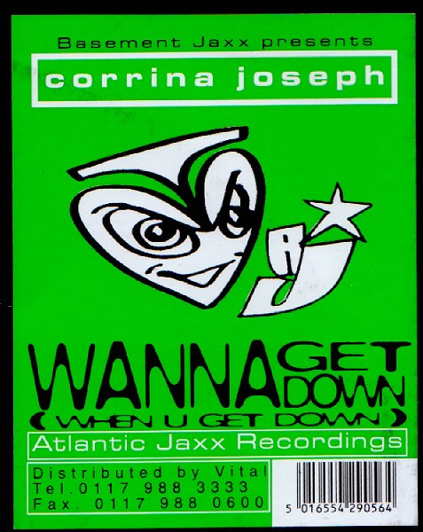 Corrina Joseph - Wanna Get Down (When U Get Down), Electronic, Deep House, Downtempo, House, 1996 - Atlantic Jaxx, UK, Vinyl 