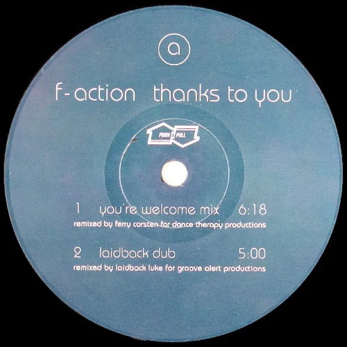 Album cover for Thanks To You (Remixes) by F-Action