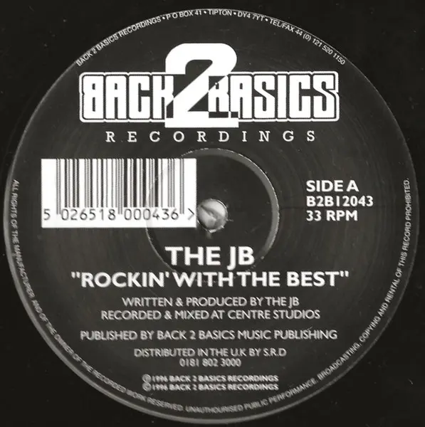 JB - Rockin' With The Best / Breakdown, Electronic, Jungle, 1996 - Back 2 Basics, UK, Vinyl 1x 12", 33 ⅓ RPM