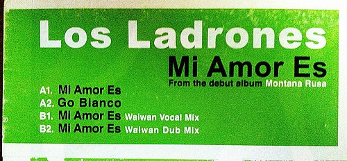 Los Ladrones - Mi Amor Es, Electronic, Future Jazz, Latin, 2002 - Earth Project, UK, Vinyl 1x 12", 33 ⅓ RPM