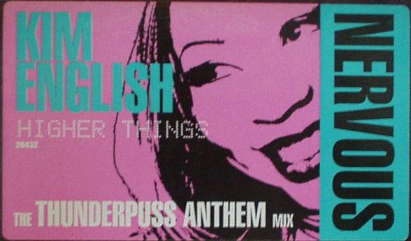 Kim English - Higher Things (The Thunderpuss Anthem Mix), Electronic, House, Tribal House, 2000 - Nervous Records, US, Vinyl 