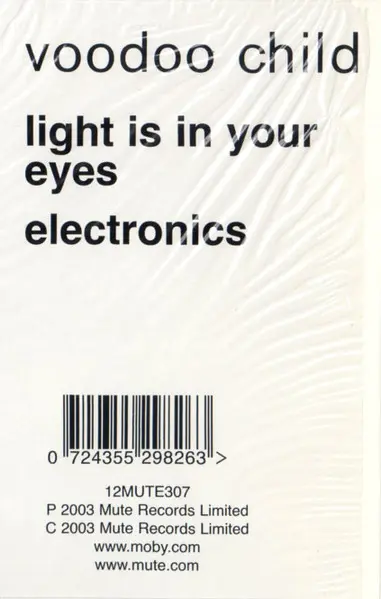 Voodoo Child - Light Is In Your Eyes / Electronics, Electronic, House, Synth-pop, Techno, 2003 - Mute, UK, Vinyl 1x 12"