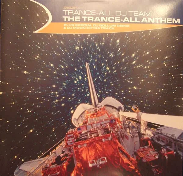 Album cover for The Trance-All Anthem by Trance All DJ Team